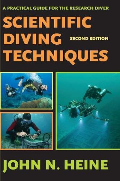 Scientific Diving Techniques: A Practical Guide for the Research Diver