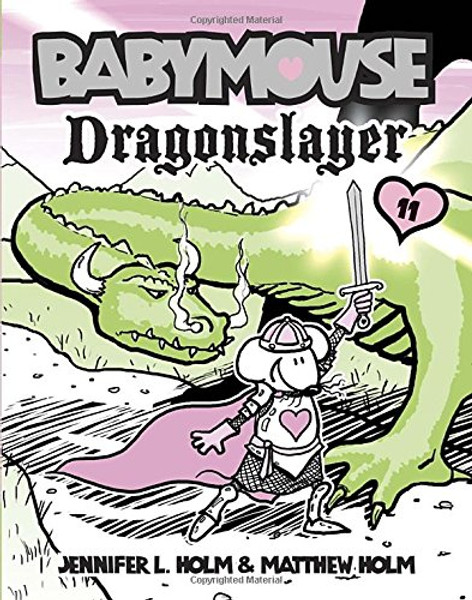 Babymouse #11: Dragonslayer