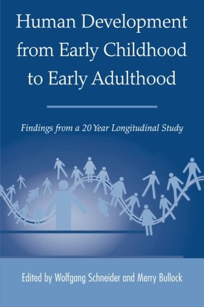 Human Development from Early Childhood to Early Adulthood: Findings from a 20 Year Longitudinal Study