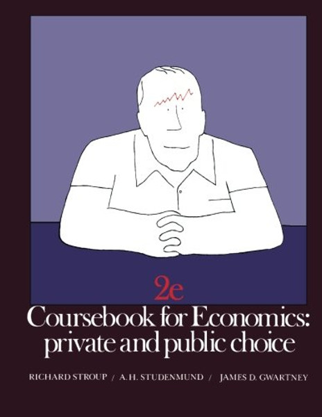 Coursebook for Economics: Private and Public Choice