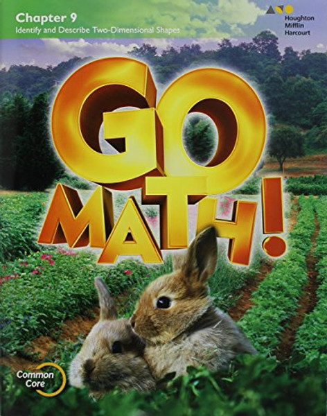 Go Math!: Student Edition Chapter 9 Grade K 2015
