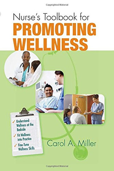 Nurse's Toolbook for Promoting Wellness