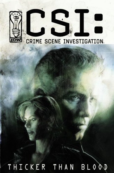 CSI: Crime Scene Investigation: Thicker Than Blood