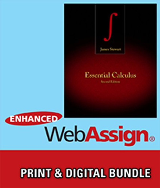 Bundle: Essential Calculus, 2nd + WebAssign Printed Access Card for Stewart's Essential Calculus, 2nd Edition, Multi-Term + Custom Enrichment Module: ... WebAssign - Start Smart Guide for Students