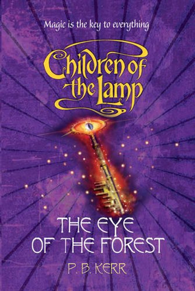 The Eye of the Forest (Children of the Lamp)