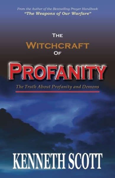 The Witchcraft of Profanity