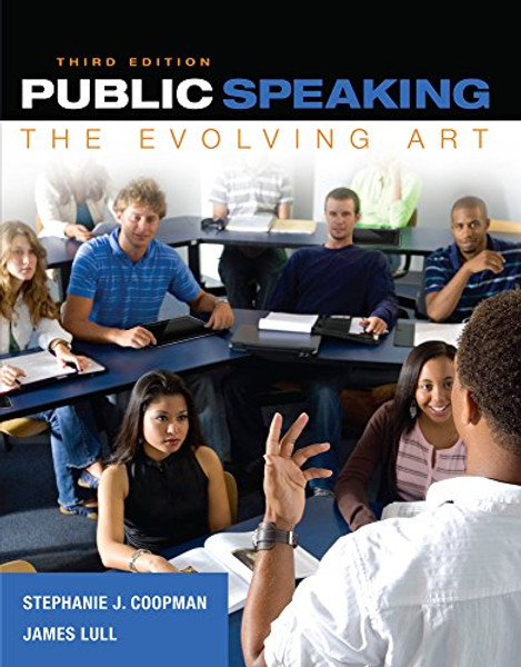 Public Speaking: The Evolving Art (Book Only)