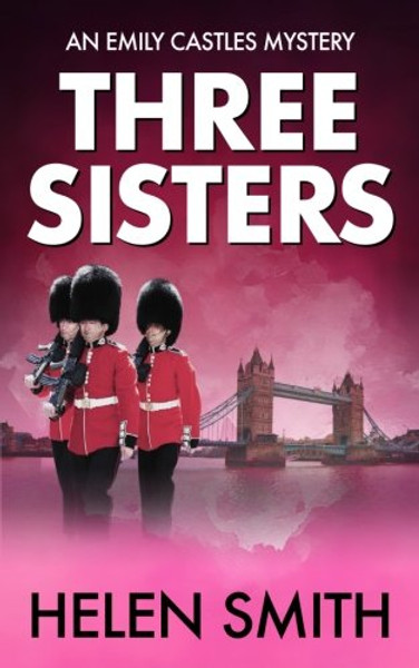 Three Sisters (Emily Castles Mysteries)