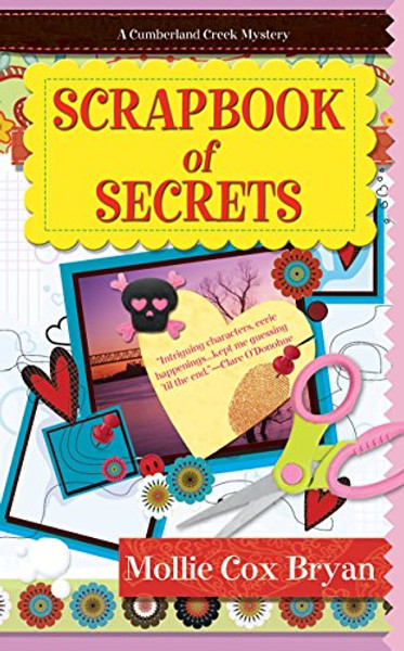 Scrapbook of Secrets (A Cumberland Creek Mystery)