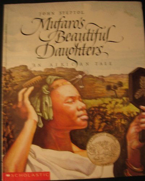 Mufaro's Beautiful Daughters: An African Tale