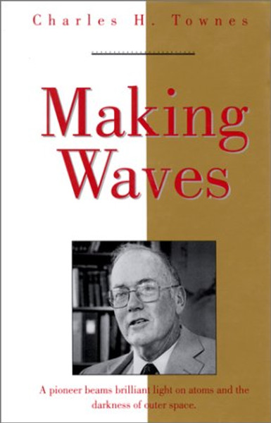 Making Waves (Masters of Modern Physics)