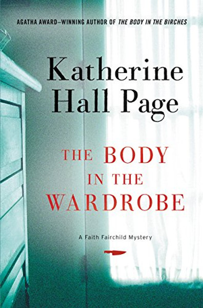 The Body in the Wardrobe: A Faith Fairchild Mystery (Faith Fairchild Mysteries)