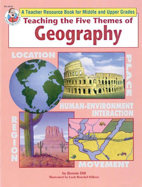 Teaching the Five Themes of Geography, Middle and Upper Grades
