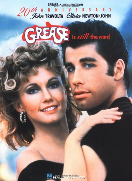 Grease Is Still the Word