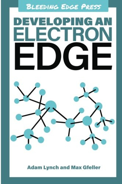 Developing an Electron Edge