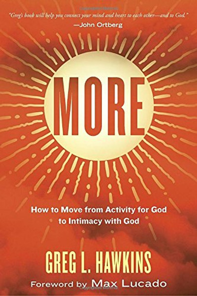 More: How to Move from Activity for God to Intimacy with God