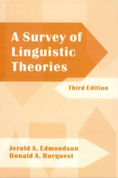 A Survey of Linguistic Theories, Third Edition