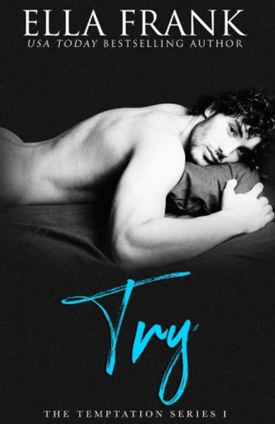 Try (Temptation Series)