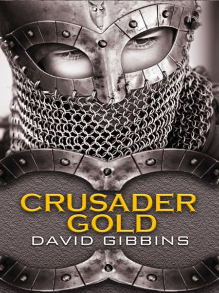 Crusader Gold (Wheeler Large Print Book Series)