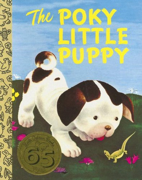 The Poky Little Puppy (Little Golden Book)