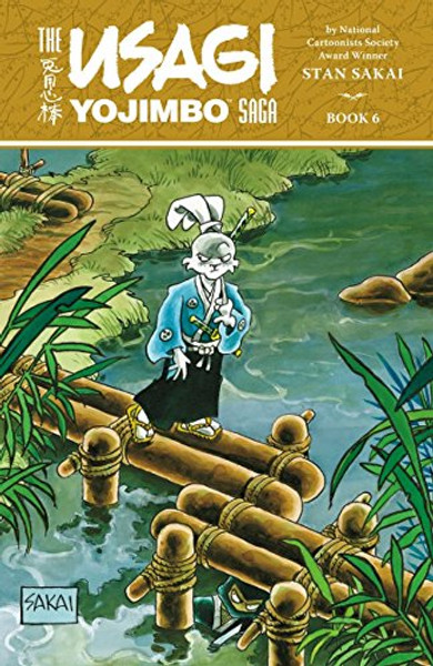 Usagi Yojimbo Saga Volume 6 (The Usagi Yojimbo Saga)