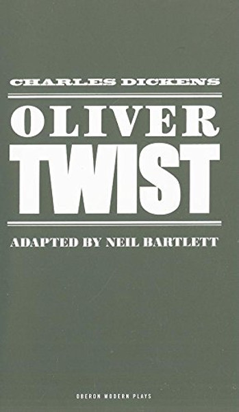 Oliver Twist (Oberon Modern Plays)