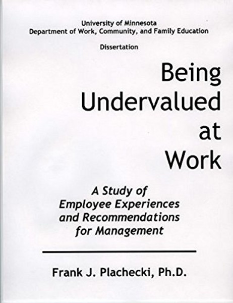 Being Undervalued at Work