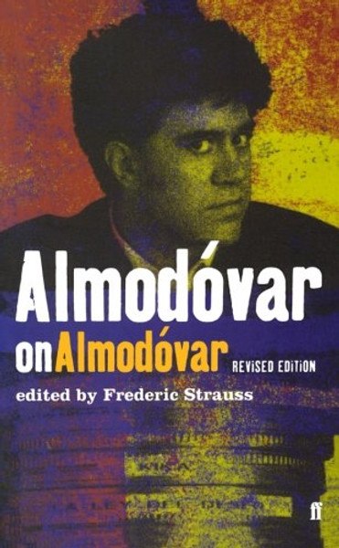 Almodvar on Almodvar: Revised Edition