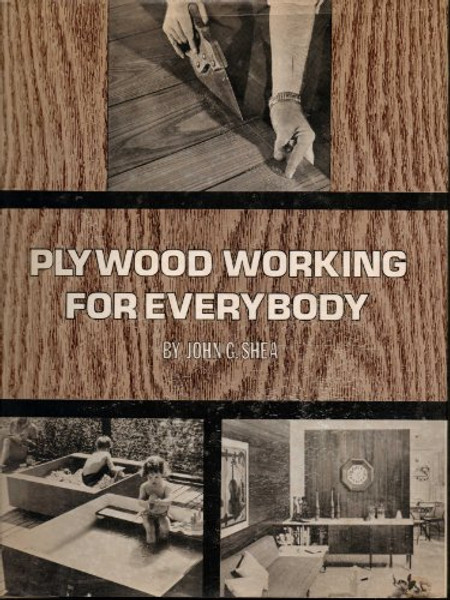 Plywood Working for Everybody