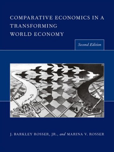 Comparative Economics in a Transforming World Economy (MIT Press)