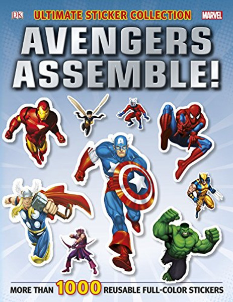 Ultimate Sticker Collection: Marvel Avengers: Avengers Assemble! (Ultimate Sticker Collections)
