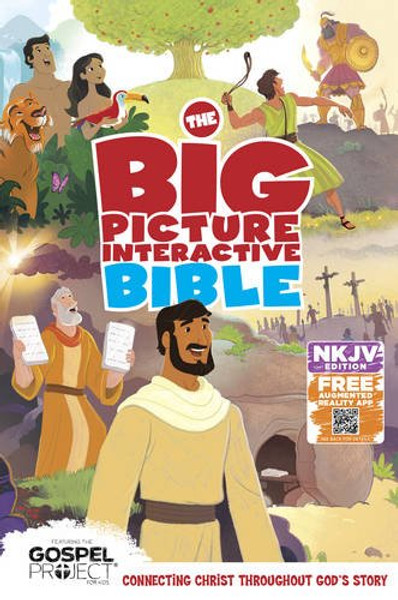 The NKJV Big Picture Interactive Bible, Hardcover: Connecting Christ Throughout God's Story (The Gospel Project)