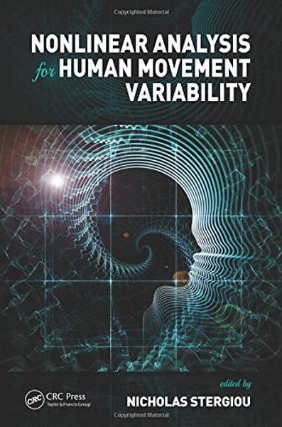 Nonlinear Analysis for Human Movement Variability