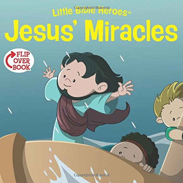 Jesus' Miracles/Martha Flip-Over Book (Little Bible Heroes)