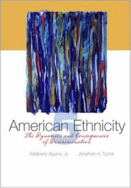 American Ethnicity: The Dynamics and Consequences of Discrimination