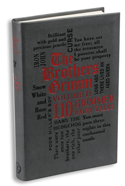 The Brothers Grimm Volume 2: 110 Grimmer Fairy Tales (Word Cloud Classics)