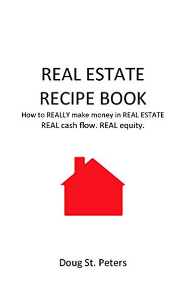 Real Estate Recipe Book