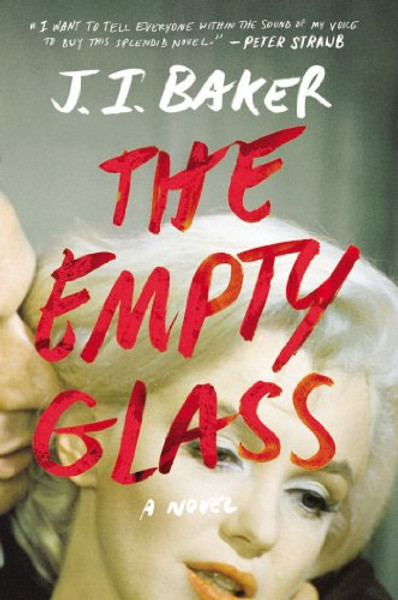 The Empty Glass: A Novel