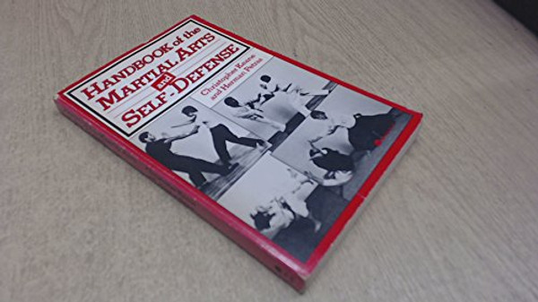 Handbook of the Martial Arts and Self-Defense