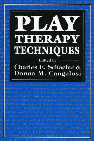 Play Therapy Techniques