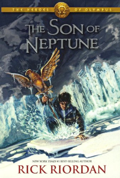The Son Of Neptune (Turtleback School & Library Binding Edition) (The Heroes of Olympus)