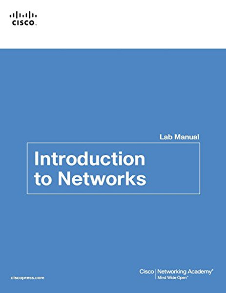 Introduction to Networks v5.0 Lab Manual (Lab Companion)
