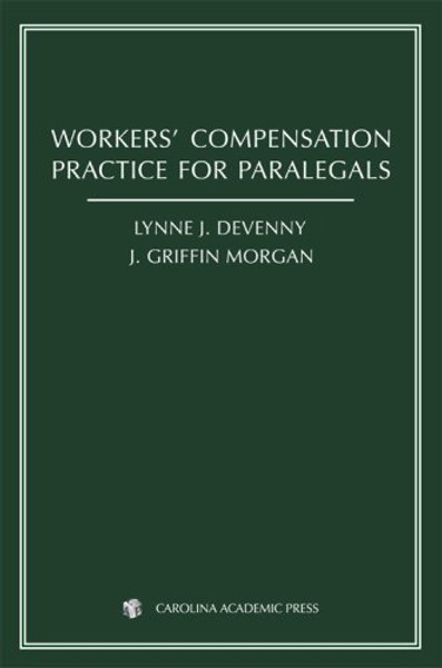 Workers' Compensation Practice for Paralegals