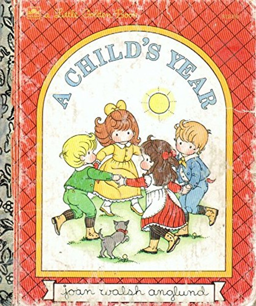 A Child's Year (Little Golden Book)