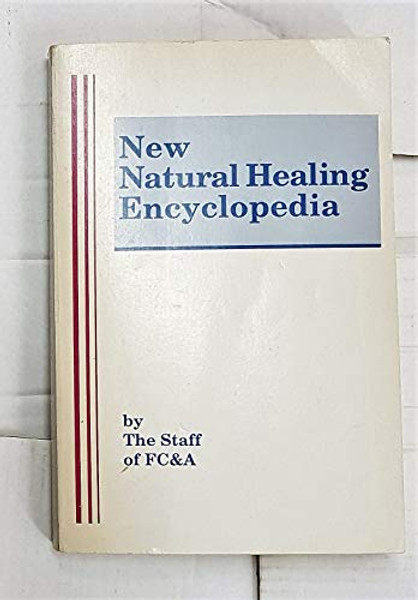 New Natural Healing Encyclopedia
