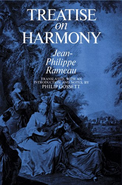 Treatise on Harmony (Dover Books on Music)