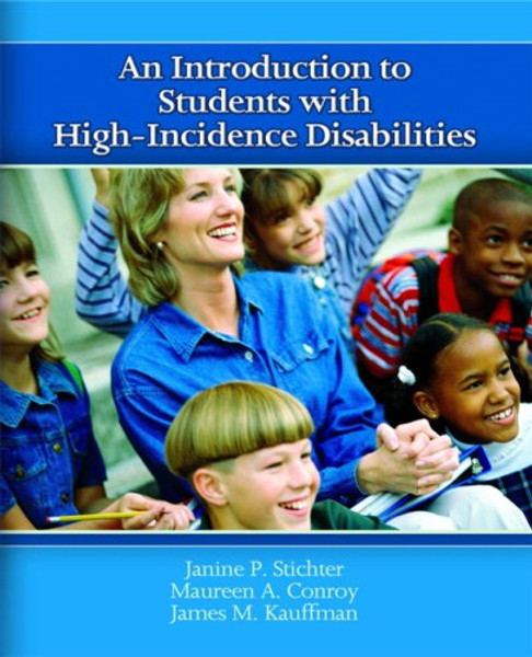 An Introduction to Students with High-Incidence Disabilities