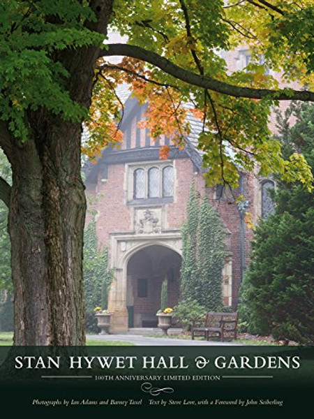 Stan Hywet Hall & Gardens (Series Ohio History and Culture)