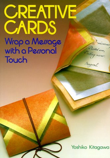 Creative Cards: Wrap a Message With a Personal Touch