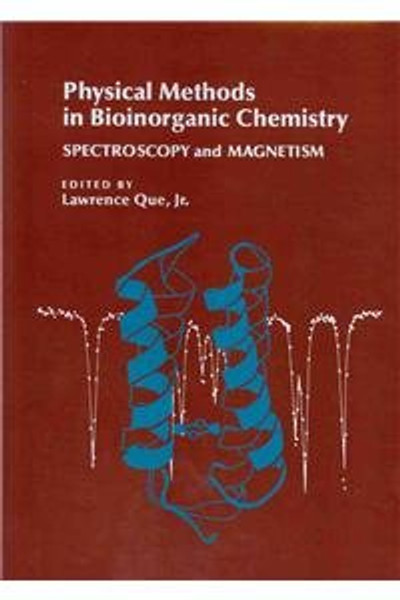 Physical Methods in Bioinorganic Chemistry